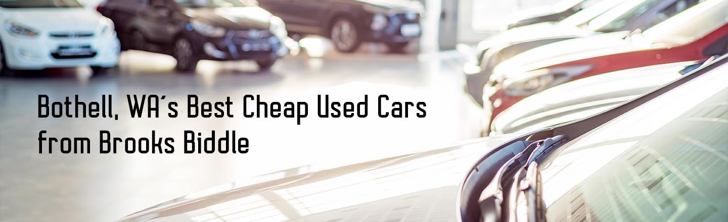 bothell wa best cheap used cars from brooks biddle banner